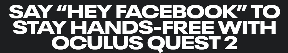 Say “Hey Facebook” to Stay Hands-Free With Oculus Quest&nbsp;2