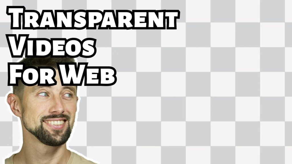 Transparent videos for&nbsp;web