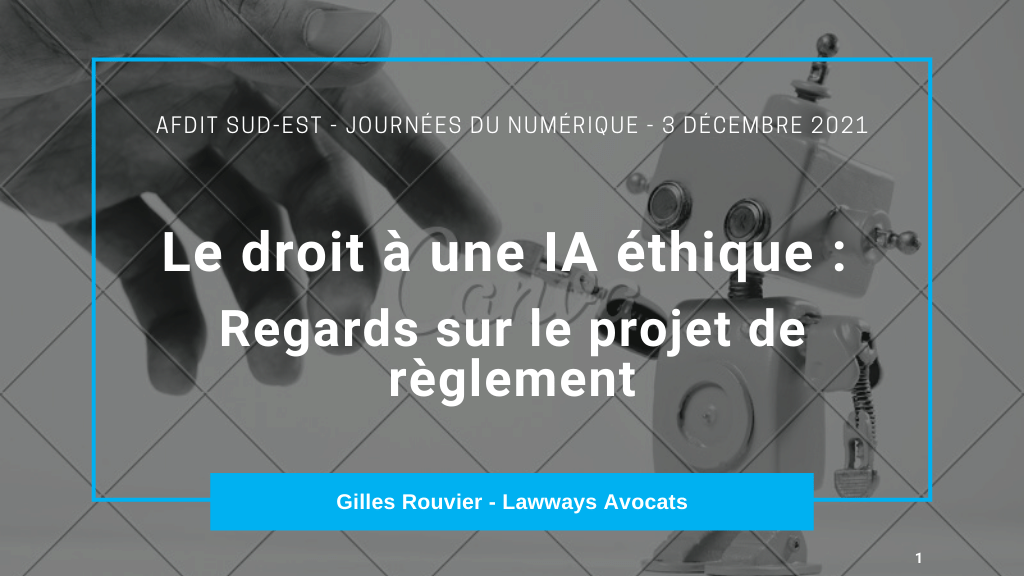 Lawways : Règlement Européen sur&nbsp;l&rsquo;IA