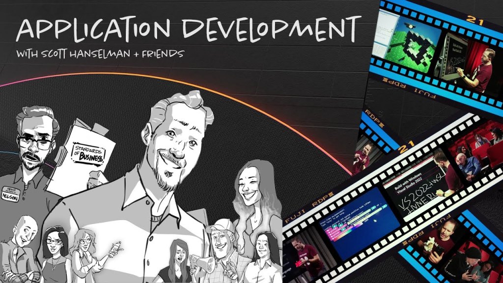 Application Development with Scott Hanselman &&nbsp;Friends