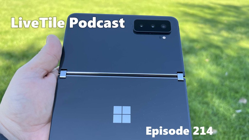 LiveTile #214 – Special Surface Duo 2 et Surface Go&nbsp;3