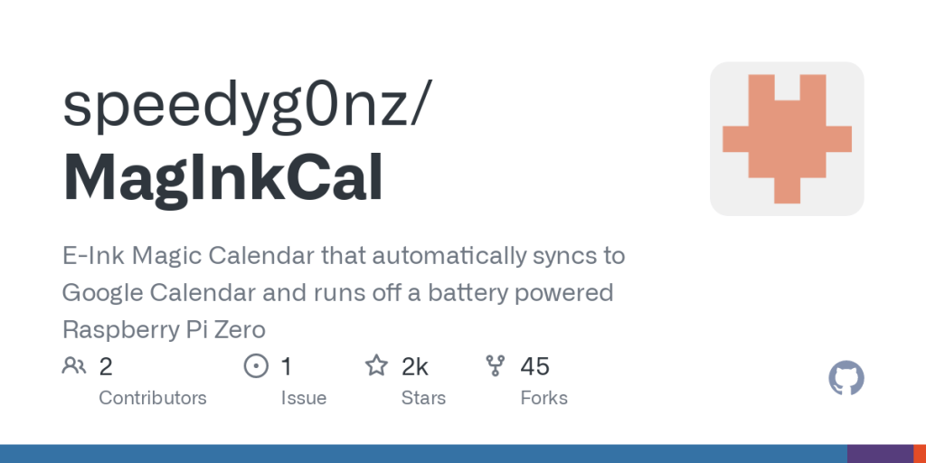 speedyg0nz/MagInkCal: E-Ink Magic Calendar that automatically syncs to Google Calendar and runs off a battery powered Raspberry Pi&nbsp;Zero