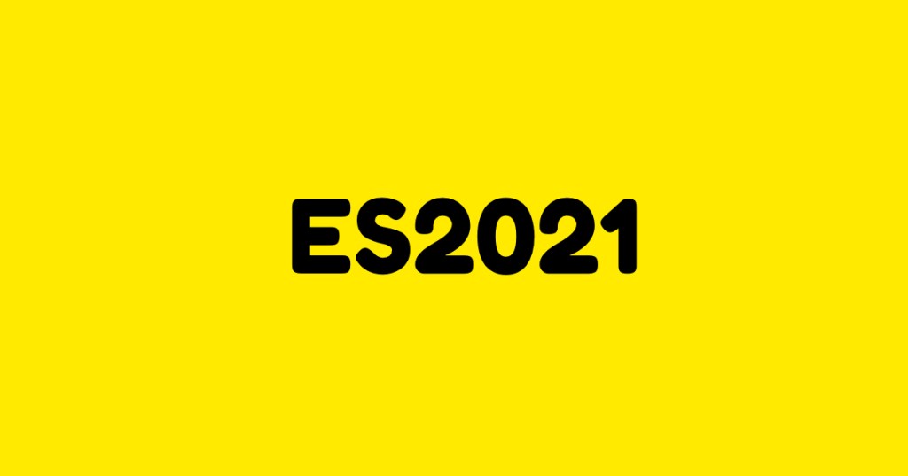 ES2021 Features