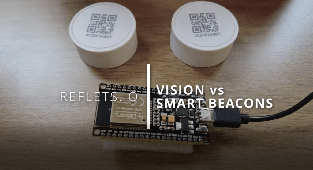 Reflets : Smart Beacons vs&nbsp;Vision