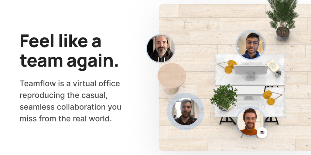 Teamflow – Feel like a team again with your own virtual&nbsp;office
