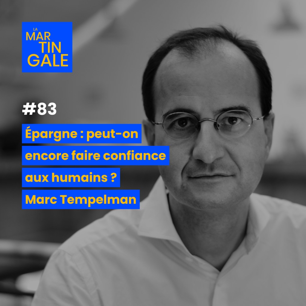 La Martingale : Épargne: peut-on faire confiance aux humains&nbsp;?